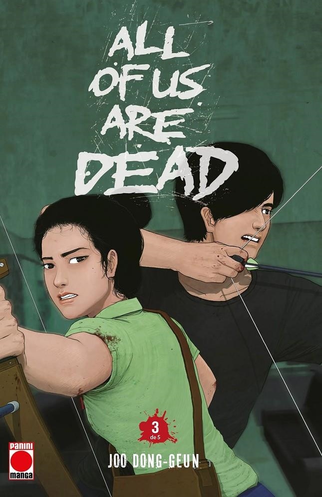 ALL OF US ARE DEAD Nº03 [RUSTICA] | DONG- GEUN, JOO | Akira Comics  - libreria donde comprar comics, juegos y libros online