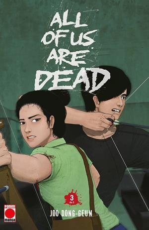 ALL OF US ARE DEAD Nº03 [RUSTICA] | DONG- GEUN, JOO | Akira Comics  - libreria donde comprar comics, juegos y libros online