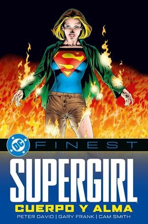 DC FINEST: SUPERGIRL, CUERPO Y ALMA [RUSTICA] | DAVID, PETER /  FRANK, GARY | Akira Comics  - libreria donde comprar comics, juegos y libros online