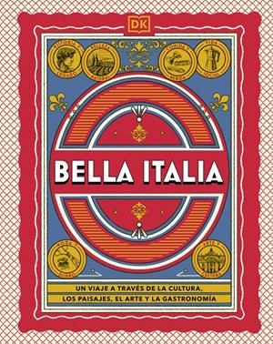 BELLA ITALIA (GUIA VISUAL) [CARTONE] | Akira Comics  - libreria donde comprar comics, juegos y libros online