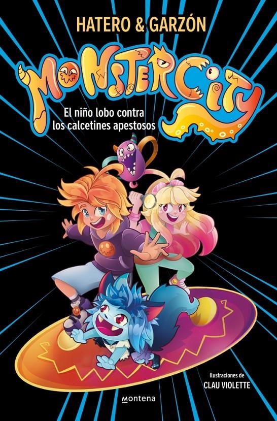 MONSTERCITY Nº01: EL NIÑO LOBO CONTRA LOS CALCETINES APESTOSOS [RUSTICA] | RUIZ GARZON, RICARD / HATERO, JOSAN | Akira Comics  - libreria donde comprar comics, juegos y libros online