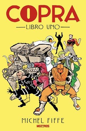 COPRA LIBRO UNO [RUSTICA] | FIFFE, MICHEL | Akira Comics  - libreria donde comprar comics, juegos y libros online