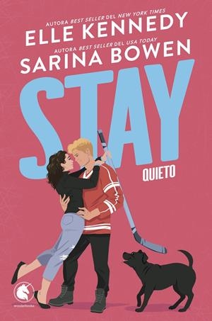 STAY (QUIETO) [RUSTICA] | KENNEDY, ELLE / BOWEN, SARINA | Akira Comics  - libreria donde comprar comics, juegos y libros online