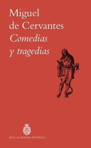 COMEDIAS Y TRAGEDIAS [RUSTICA] | CERVANTES, MIGUEL DE | Akira Comics  - libreria donde comprar comics, juegos y libros online