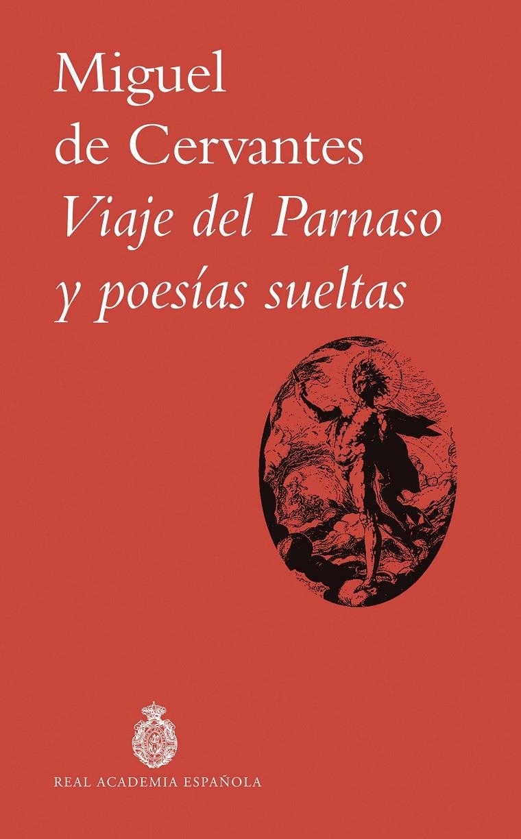 VIAJE DEL PARNASO Y POESIAS SUELTAS [RUSTICA] | CERVANTES, MIGUEL DE | Akira Comics  - libreria donde comprar comics, juegos y libros online