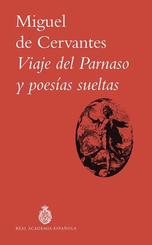 VIAJE DEL PARNASO Y POESIAS SUELTAS [RUSTICA] | CERVANTES, MIGUEL DE | Akira Comics  - libreria donde comprar comics, juegos y libros online