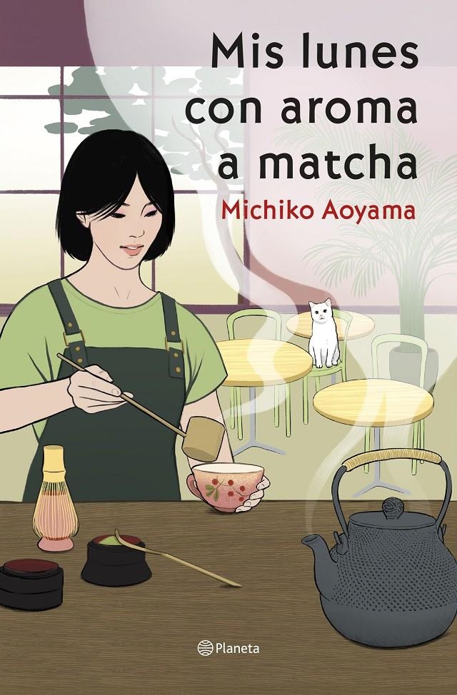 MIS LUNES CON AROMA A MATCHA [RUSTICA] | AOYAMA, MICHIKO | Akira Comics  - libreria donde comprar comics, juegos y libros online