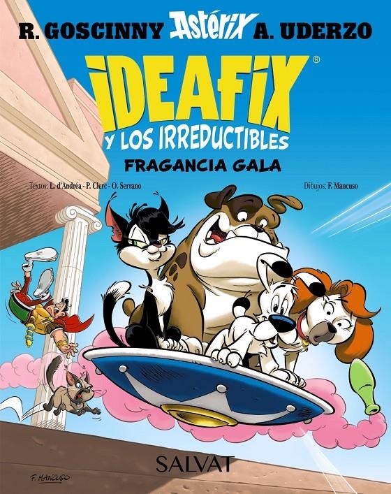 IDEAFIX Y LOS IRREDUCTIBLES VOL.8: FRAGANCIA GALA [RUSTICA] | GOSCINNY, RENE / D'ANDRÉA, LISON / CLERC, PHILIPPE / SERRANO, OLIVIER | Akira Comics  - libreria donde comprar comics, juegos y libros online