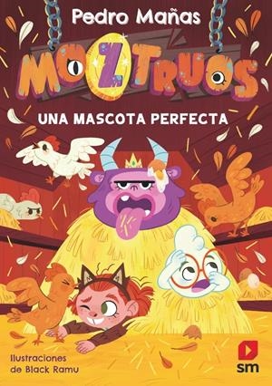 MOZTRUOS Nº10: UNA MASCOTA PERFECTA [RUSTICA] | MAÑAS, PEDRO / RAMU, BLACK | Akira Comics  - libreria donde comprar comics, juegos y libros online