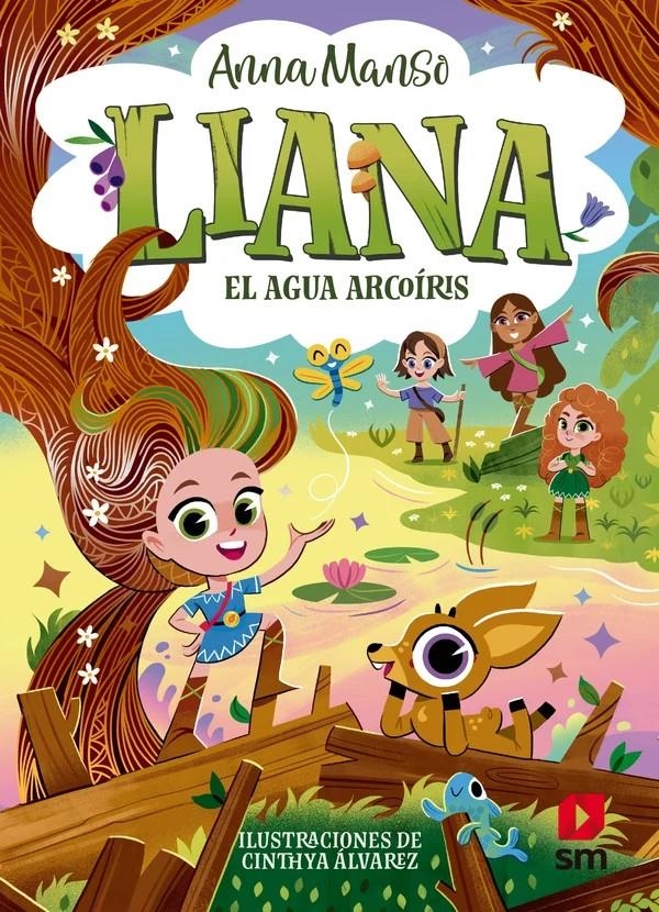 LIANA Nº03: EL AGUA ARCOIRIS [RUSTICA] | MANSO, ANNA / ALVAREZ, CINTHYA | Akira Comics  - libreria donde comprar comics, juegos y libros online