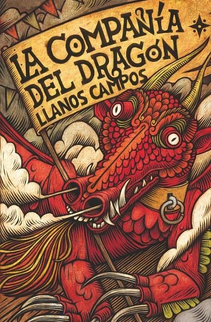 COMPAÑÍA DEL DRAGON, LA [RUSTICA] | CAMPOS, LLANOS | Akira Comics  - libreria donde comprar comics, juegos y libros online