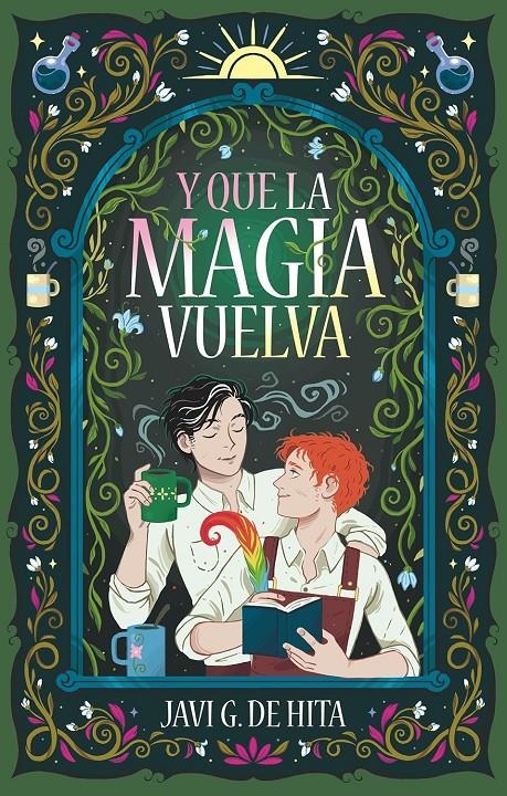 Y QUE LA MAGIA VUELVA [RUSTICA] | G. DE HITA, JAVI | Akira Comics  - libreria donde comprar comics, juegos y libros online