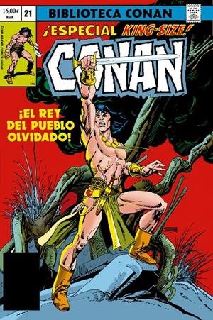 BIBLIOTECA MARVEL: CONAN EL BARBARO Nº21 (1981 / 122-126 USA) [RUSTICA] | THOMAS, ROY / BUSCEMA, JOHN | Akira Comics  - libreria donde comprar comics, juegos y libros online