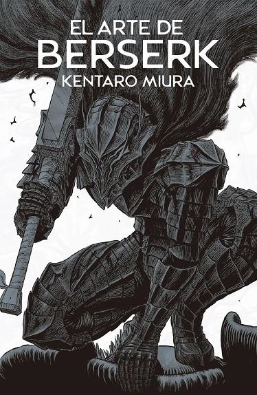 BERSERK: LIBRO DE ARTE [RUSTICA] | Akira Comics  - libreria donde comprar comics, juegos y libros online