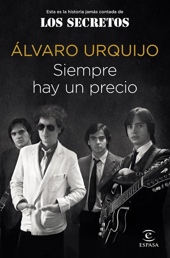 SIEMPRE HAY UN PRECIO [RUSTICA] | URQUIJO, ALVARO | Akira Comics  - libreria donde comprar comics, juegos y libros online