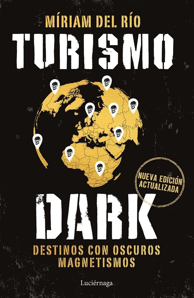 TURISMO DARK (EDICION ACTUALIZADA) [RUSTICA] | RIO, MIRIAM DEL | Akira Comics  - libreria donde comprar comics, juegos y libros online