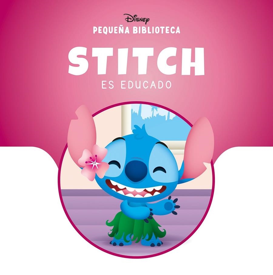 STITCH ES EDUCADO (PEQUEÑA BIBLIOTECA DISNEY) [CARTONE] | Akira Comics  - libreria donde comprar comics, juegos y libros online