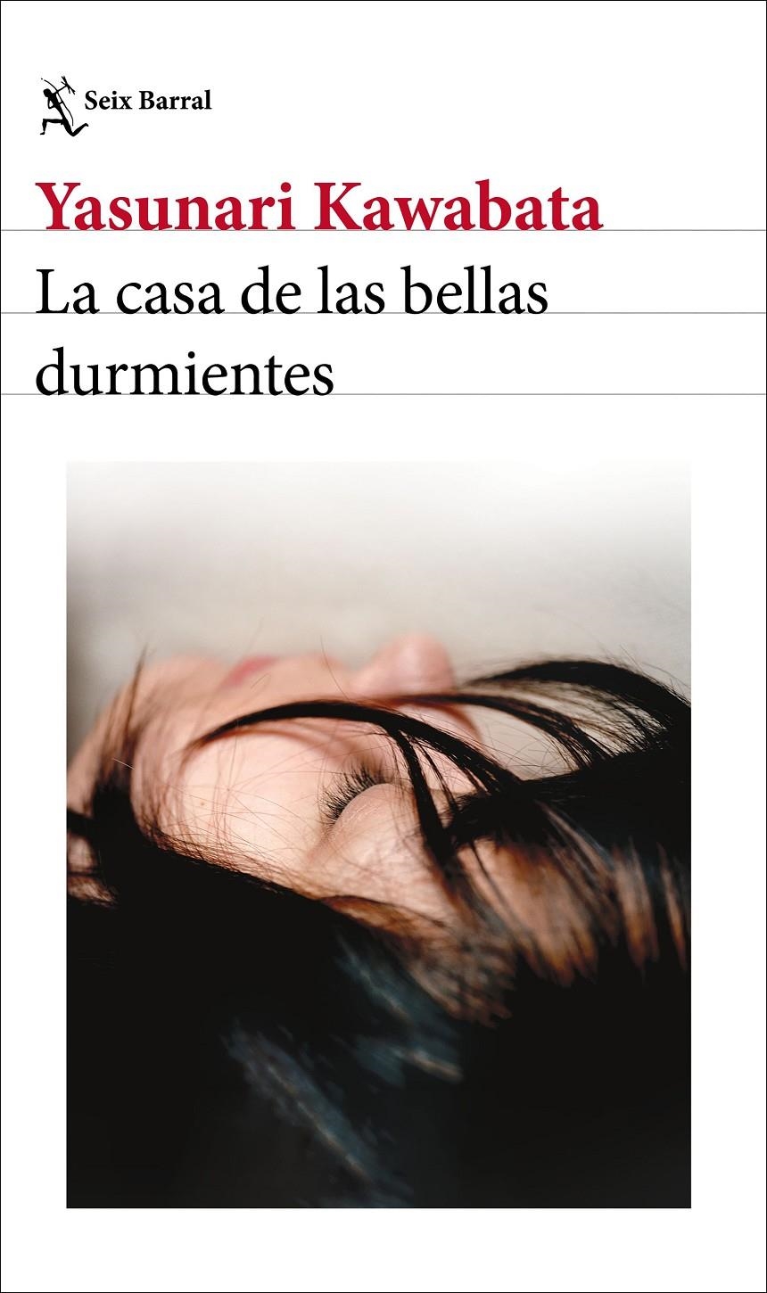 CASA DE LAS BELLAS DURMIENTES, LA [RUSTICA] | KAWABATA, YASUNARI | Akira Comics  - libreria donde comprar comics, juegos y libros online