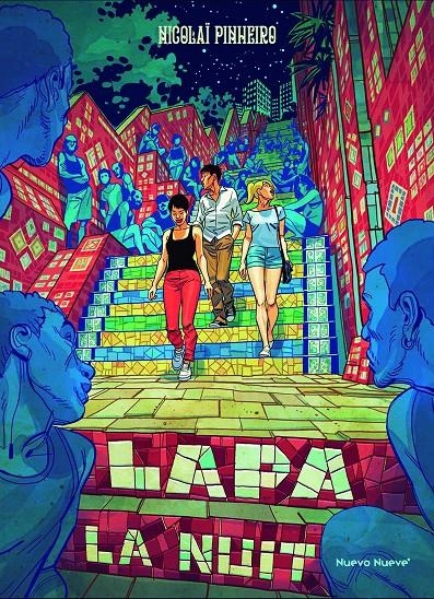 LAPA LA NUIT [RUSTICA] | PINHEIRO, NICOLAÏ | Akira Comics  - libreria donde comprar comics, juegos y libros online