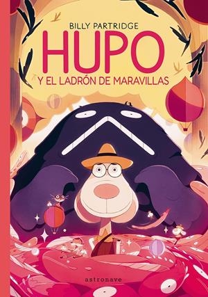 HUPO Y EL LADRON DE LAS MARAVILLAS [CARTONE] | PARTRIDGE, BILLY | Akira Comics  - libreria donde comprar comics, juegos y libros online