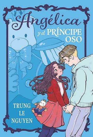 ANGELICA Y EL PRINCIPE OSO [RUSTICA] | LE NGUYEN, TRUNG | Akira Comics  - libreria donde comprar comics, juegos y libros online