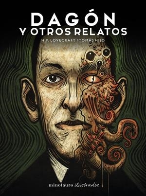 DAGON Y OTROS RELATOS (ILUSTRADO POR TOMAS HIJO) [CARTONE] | LOVECRAFT, H. P. / HIJO, TOMAS | Akira Comics  - libreria donde comprar comics, juegos y libros online