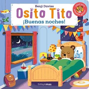 OSITO TITO: ¡BUENAS NOCHES! [CARTONE] | DAVIES, BENJI | Akira Comics  - libreria donde comprar comics, juegos y libros online