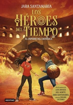 HEROES DEL TIEMPO, LOS Nº03: EL IMPERIO DEL CRONARCA [CARTONE] | SANTAMARIA, JARA | Akira Comics  - libreria donde comprar comics, juegos y libros online