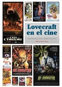 LOVECRAFT EN EL CINE: MONSTRUOS, MITOS Y DIOSES ARCANOS [CARTONE] | BUENO LOPEZ, ALFONSO | Akira Comics  - libreria donde comprar comics, juegos y libros online