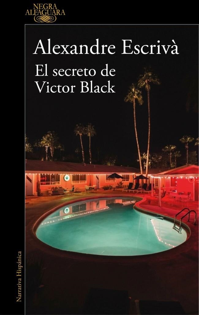 SECRETO DE VICTOR BLACK, EL [RUSTICA] | ESCRIVA, ALEXANDRE | Akira Comics  - libreria donde comprar comics, juegos y libros online