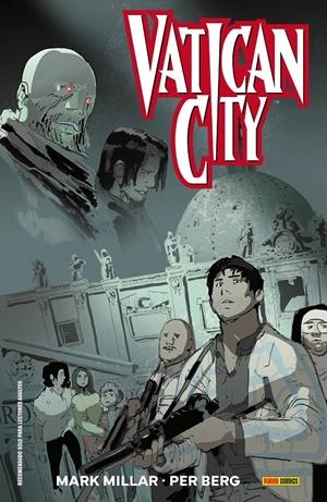 VATICAN CITY [CARTONE] | MILLAR, MARK / BERG, PER | Akira Comics  - libreria donde comprar comics, juegos y libros online