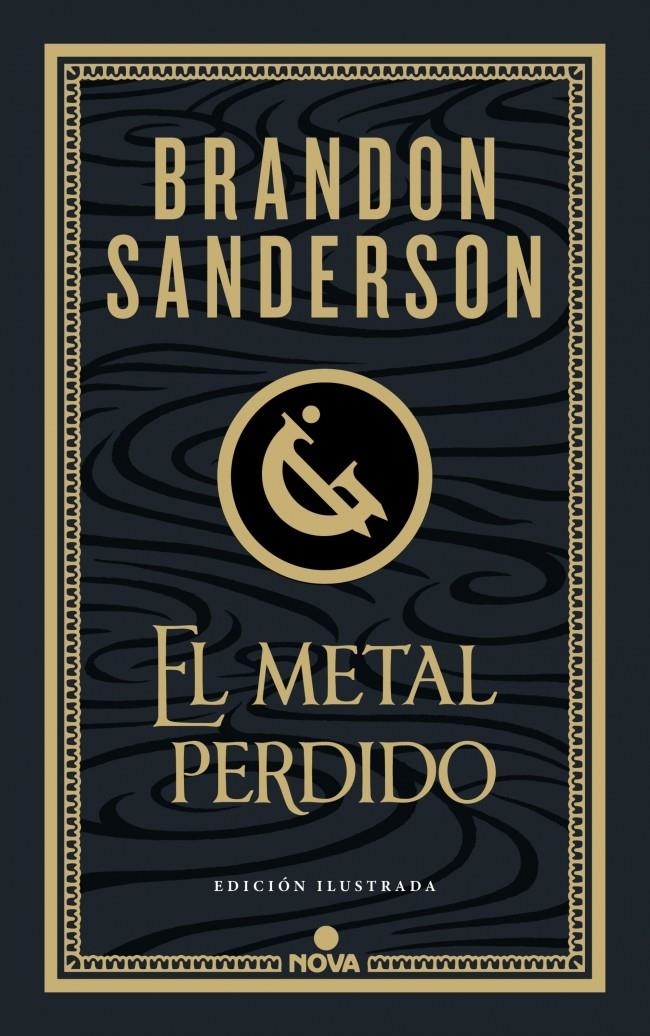 MISTBORN: EL METAL PERDIDO (NACIDOS DE LA BRUMA 7) (EDICION ILUSTRADA) [CARONE] | SANDERSON, BRANDON | Akira Comics  - libreria donde comprar comics, juegos y libros online