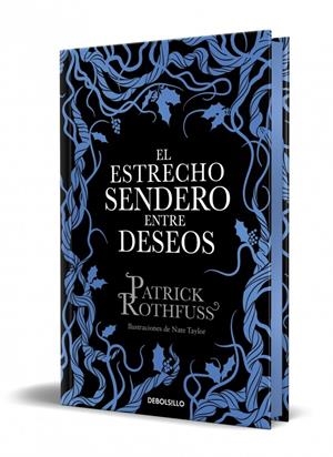 ESTRECHO SENDERO ENTRE DESEOS, EL (EDICION ESPECIAL LIMITADA) [CARTONE] | ROTHFUSS, PATRICK | Akira Comics  - libreria donde comprar comics, juegos y libros online