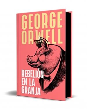 REBELION EN LA GRANJA (EDICION ESPECIAL LIMITADA CON CANTOS TINTADOS) [CARTONE] | ORWELL, GEORGE | Akira Comics  - libreria donde comprar comics, juegos y libros online