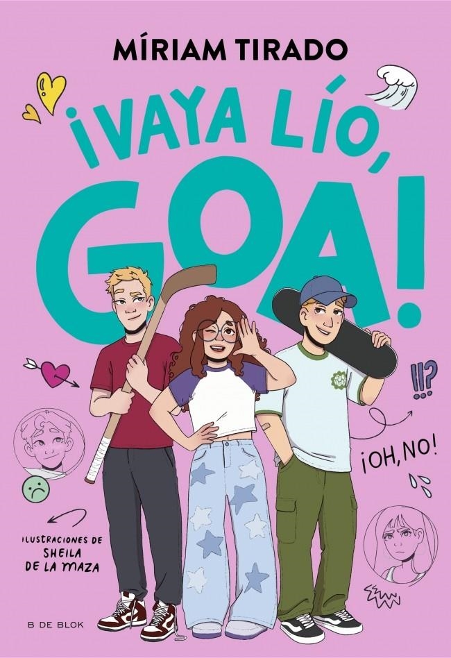 ME LLAMO GOA Nº10: ¡VAYA LIO GOA! [CARTONE] | TIRADO, MIRIAM / DE LA MAZA, SHEILA | Akira Comics  - libreria donde comprar comics, juegos y libros online
