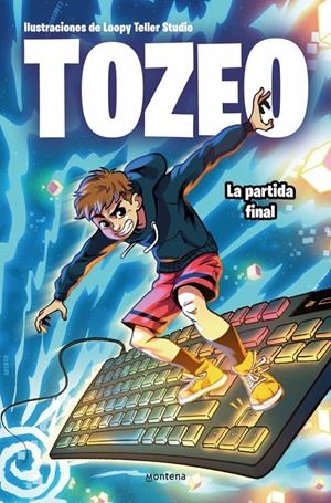 TOZEO: LA PARTIDA FINAL [RUSTICA] | TOZEO | Akira Comics  - libreria donde comprar comics, juegos y libros online