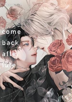 COMEBACK AFTER FATE [RUSTICA] | SEINA, ANCHI | Akira Comics  - libreria donde comprar comics, juegos y libros online