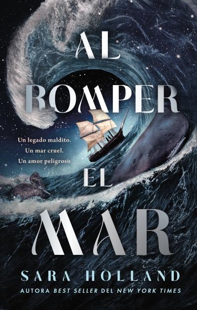 AL ROMPER EL MAR [RUSTICA] | HOLLAND, SARA | Akira Comics  - libreria donde comprar comics, juegos y libros online