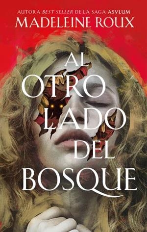 AL OTRO LADO DEL BOSQUE [RUSTICA] | ROUX, MADELEINE | Akira Comics  - libreria donde comprar comics, juegos y libros online