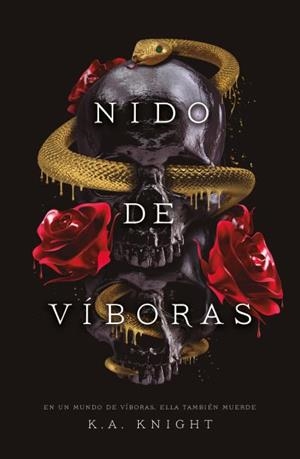 NIDO DE VIBORAS (DARK ROMANCE) [RUSTICA] | KNIGHT, K.A. | Akira Comics  - libreria donde comprar comics, juegos y libros online