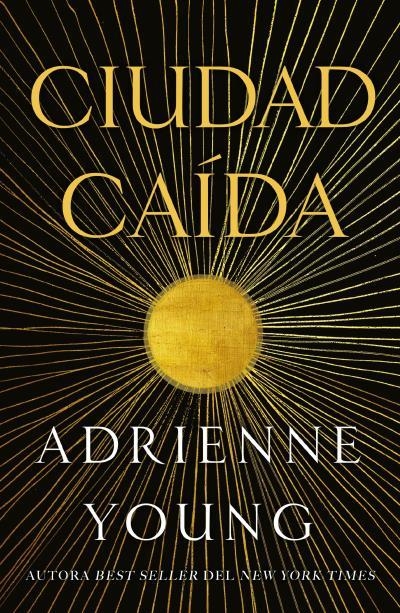 CIUDAD CAIDA [RUSTICA] | YOUNG, ADRIENNE | Akira Comics  - libreria donde comprar comics, juegos y libros online