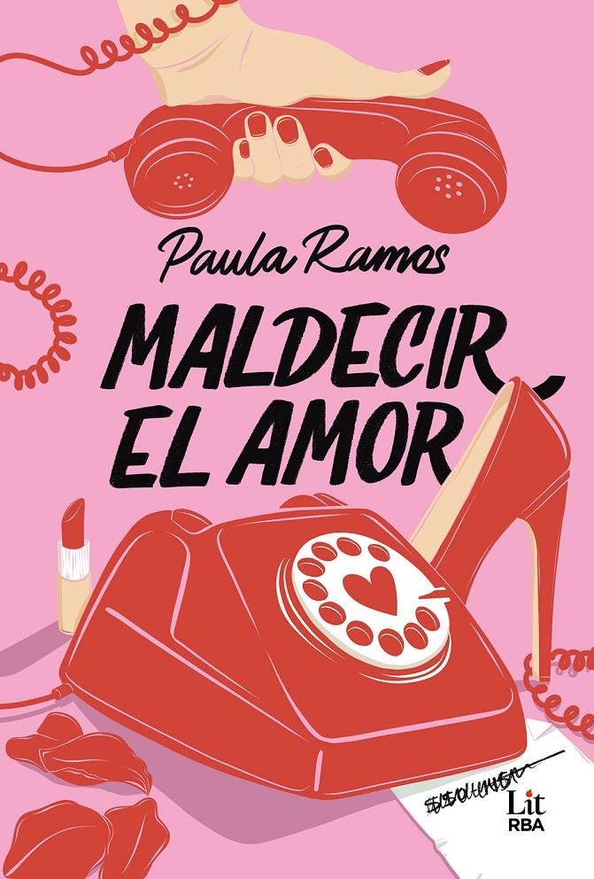 MALDECIR EL AMOR [RUSTICA] | RAMOS, PAULA | Akira Comics  - libreria donde comprar comics, juegos y libros online