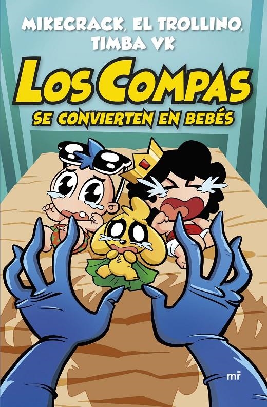 COMPAS SE CONVIERTEN EN BEBES, LOS Nº00 [CARTONE] | MIKECRACK / TROLLINO, EL  | Akira Comics  - libreria donde comprar comics, juegos y libros online