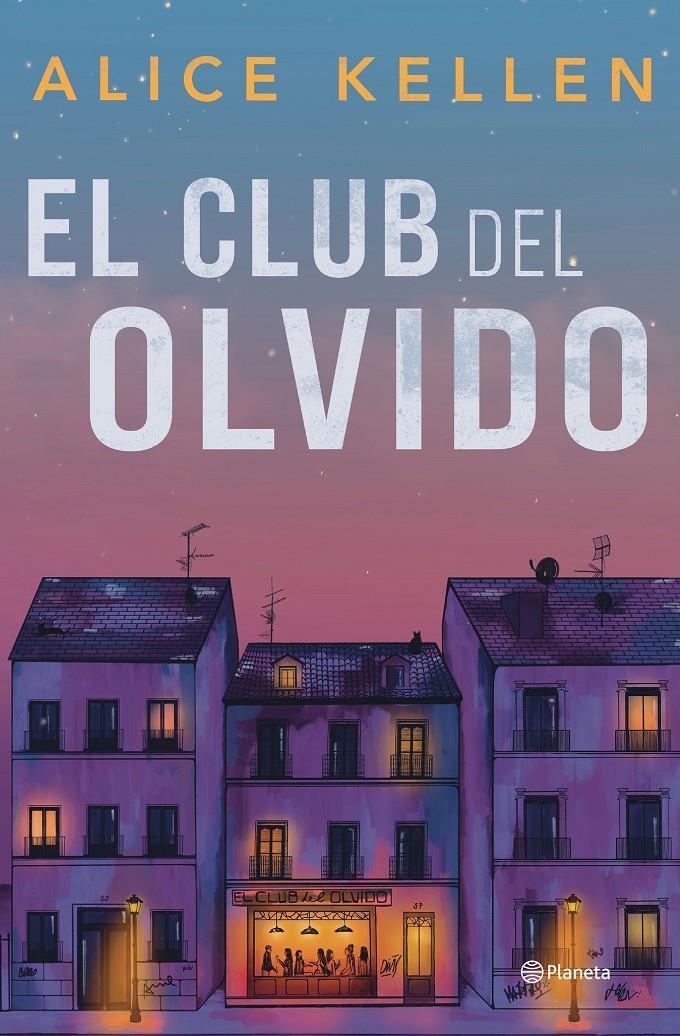 CLUB DEL OLVIDO, EL [RUSTICA] | KELLEN, ALICE | Akira Comics  - libreria donde comprar comics, juegos y libros online