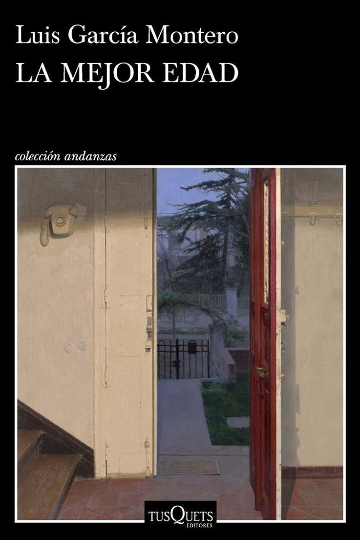 MEJOR EDAD, LA [RUSTICA] | GARCIA MONTERO, LUIS | Akira Comics  - libreria donde comprar comics, juegos y libros online