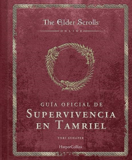 ELDER SCROLLS, THE: GUIA OFICIAL DE SUPERVIVENCIA EN TAMRIEL [CARTONE] | SCHAFER, TORI | Akira Comics  - libreria donde comprar comics, juegos y libros online