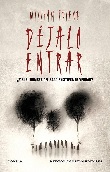 DEJALO ENTRAR [CARTONE] | FRIEND, WILLIAM | Akira Comics  - libreria donde comprar comics, juegos y libros online