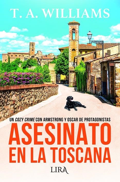 ASESINATO EN LA TOSCANA [RUSTICA] | WILLIAMS, T. A. | Akira Comics  - libreria donde comprar comics, juegos y libros online