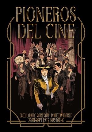 PIONEROS DEL CINE [CARTONE] | MARIC, DAMIEN / DORISON, GUILLAUME | Akira Comics  - libreria donde comprar comics, juegos y libros online