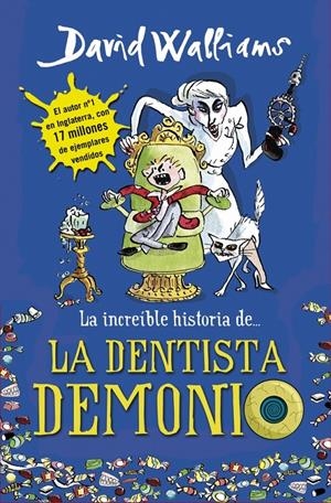 INCREIBLE HISTORIA DE LA DENTISTA DEMONIO, LA [CARTONE] | WALLIAMS, DAVID | Akira Comics  - libreria donde comprar comics, juegos y libros online